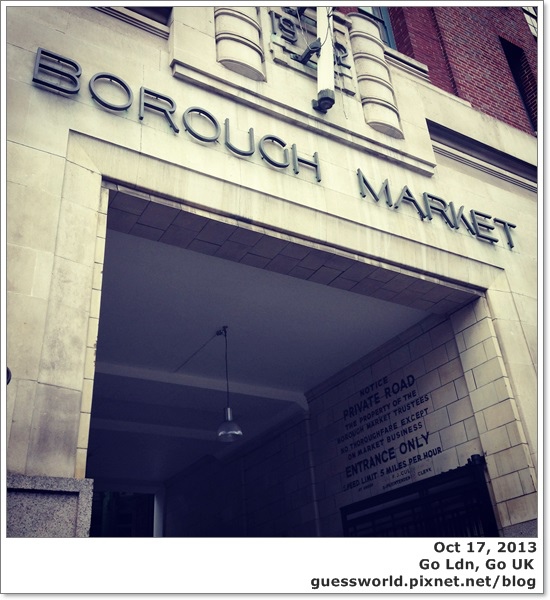 ♣ 倫敦遊記 Day 8【Borough Market、聖保羅大教堂】