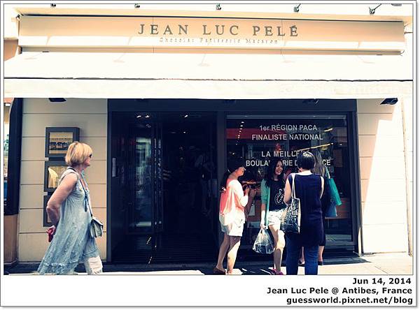 ♣ 法國食記│昂蒂布【Jean Luc Pelé 】─ 拍不停的美麗甜點店