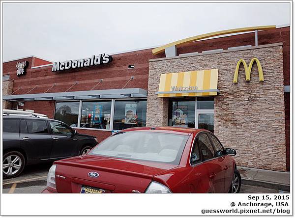 ♣ 阿拉斯加食記│Anchorage【McDonald's】- 來吃麥當勞